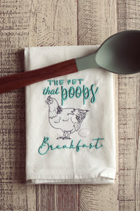 Funny Chicken - Pet That Poops Breakfast 30x30 Tea Towel (4)